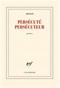 PERSÉCUTÉ PERSÉCUTEUR | 9782073004574 | ARAGON, LOUIS