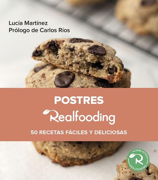 POSTRES REALFOODING | 9788449340109 | MARTÍNEZ, LUCÍA