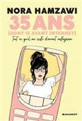 35 ANS (DONT 15 AVANT INTERNET) : TOUT CE QU'IL ME RESTE D'AVANT INSTAGRAM  | 9782501161794 | HAMZAWI, NORA