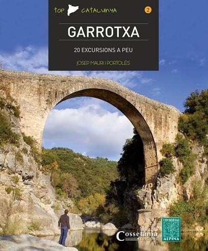 GARROTXA | 9788490342015 | MAURI PORTOLÈS, JOSEP