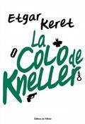 LA COLO DE KNELLER | 9782823615326 | KERET, ETGAR