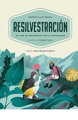 RESILVESTRACIÓN | 9788418350825 | LUCA TOSONI, STEFANO