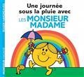 MONSIEUR MADAME- UNE JOURNÉE SOUS LA PLUIE AVEC LES MONSIEUR MADAME | 9782017172512 | HARGREAVES, ADAM /HARGREAVES, ROGER