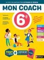 MON COACH - TOUTES LES MATIERES 6E | 9782091933719 | COLLECTIF