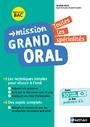 MISSION GRAND ORAL - TOUTES LES MATIERES | 9782091575759 | COLLECTIF