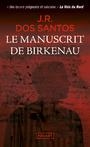 LE MANUSCRIT DE BIRKENAU | 9782266323512 | DOS SANTOS, JOSE RODRIGUES, PEREIRA,  ADELINO