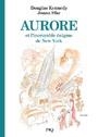 LES FABULEUSES AVENTURES D'AURORE - TOME 03 AUROREET L'INCROYABLE ENIGME DE NEW YORK | 9782266290388 | KENNEDY DOUGLAS, SFAR JOANN, NOBOKOV CATHERINE