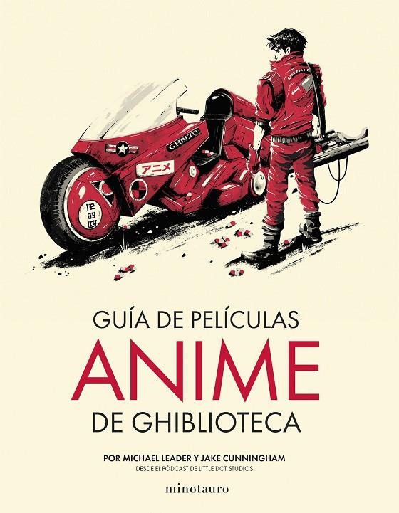 GUÍA DE PELÍCULAS ANIME DE GHIBLIOTECA | 9788445013090 | CUNNINGHAM, JAKE/LEADER, MICHAEL