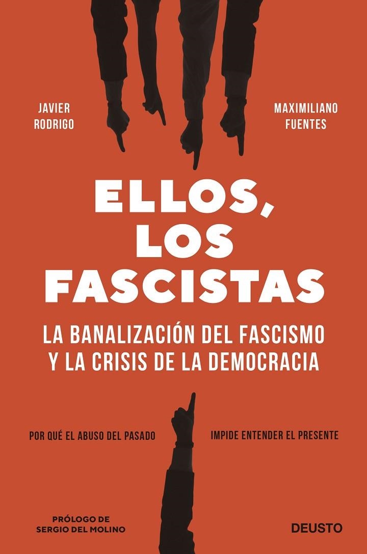 ELLOS, LOS FASCISTAS | 9788423434435 | RODRIGO, JAVIER/FUENTES, MAXIMILIANO