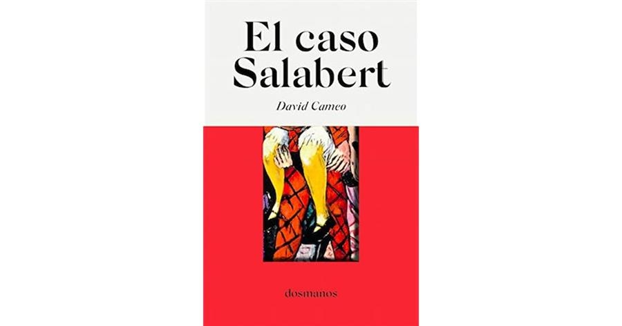 EL CASO SALABERT | 9788412185805 | CAMEO, DAVID