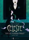 CÉLESTE VOLUME 1. BIEN SÛR, MONSIEUR PROUST  | 9782302095700 | CRUCHAUDET, CHLOÉ