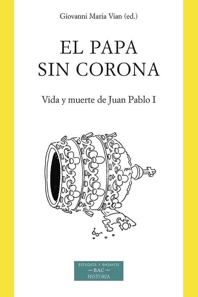 EL PAPA SIN CORONA | 9788422022510 | VARIOS AUTORES