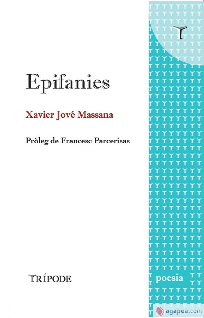 EPIFANIES | 9788412501292 | JOVÉ MASSANA, XAVIER