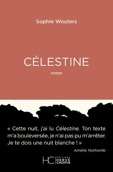 CELESTINE | 9782357207028 | WOUTERS SOPHIE