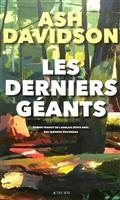 LES DERNIERS GÉANTS | 9782330174132 | DAVIDSON, ASH