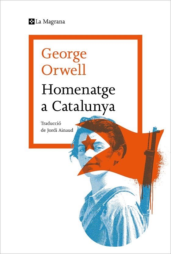 HOMENATGE A CATALUNYA | 9788419013514 | ORWELL, GEORGE