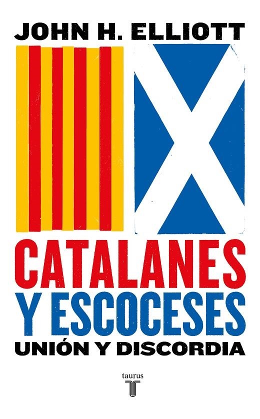 CATALANES Y ESCOCESES | 9788430626021 | ELLIOTT, JOHN H.