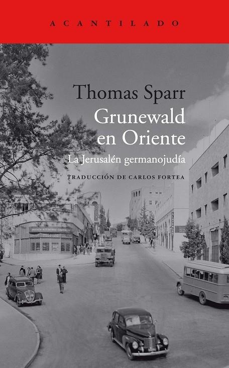 GRUNEWALD EN ORIENTE | 9788419036322 | SPARR, THOMAS