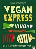 VEGAN EXPRESS | 9782383381020 | BERRUÉ-POUYET, AURÉLIE