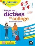 TOUTES LES DICTÉES DU COLLÈGE : 6E, 5E, 4E, 3E, 11-15 ANS : CONFORME AU PROGRAMME | 9782401095380 | VALLE, SOPHIE