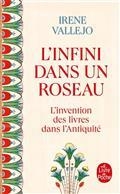 L'INFINI DANS UN ROSEAU : L'INVENTION DES LIVRES DANS L'ANTIQUITÉ | 9782253107484 | VALLEJO, IRENE