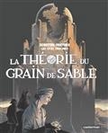 LES CITÉS OBSCURES. LA THÉORIE DU GRAIN DE SABLE | 9782203063044 | PEETERS, BENOÎT  / SCHUITEN, FRANÇOIS