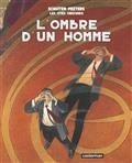 LES CITÉS OBSCURES VOLUME 10.  L'OMBRE D'UN HOMME | 9782203020948 | PEETERS, BENOÎT / SCHUITEN, FRANÇOIS