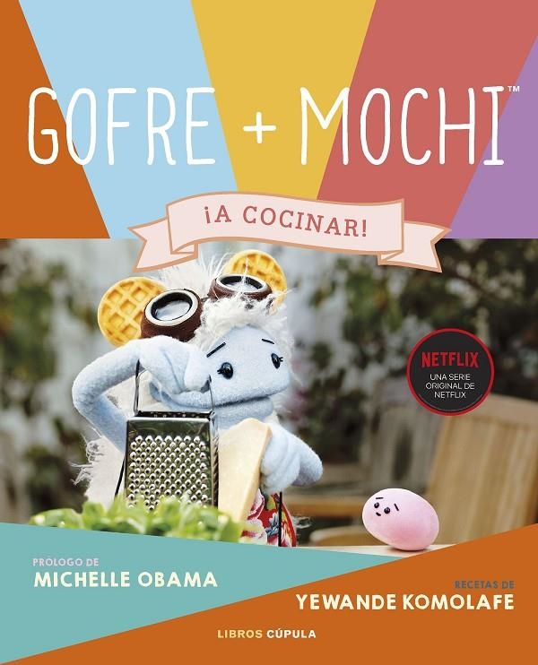 GOFRE & MOCHI | 9788448033088 | KOMOLAFE, YEWANDE/OBAMA, MICHELLE