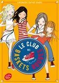 LE CLUB DES BASKETS ROUGES VOLUME 2. VACANCES ENTRE AMIES | 9782017213437 | PUNSET, ANA