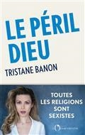 LE PÉRIL DIEU | 9791032925386 | BANON, TRISTANE