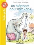 UN ÉLÉPHANT POUR MES 7 ANS | 9791036354878 | CADIER, FLORENCE