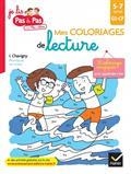 MES COLORIAGES DE LECTURE 5-7 ANS, GS-CP : 30 COLORIAGES MAGIQUES POUR APPRENDRE À LIRE  | 9782401093140 | CHAVIGNY, ISABELLE