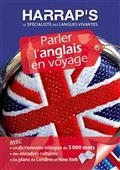 HARRAP'S PARLER L'ANGLAIS EN VOYAGE | 9782818708958 | COLLECTIF