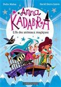 ANNA KADABRA VOLUME 5.  L'ÎLE DES ANIMAUX MAGIQUES | 9782036045958 | MANAS, PEDRO