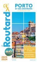 GUIDE ROUTARD PORTO ET SES ENVIRONS + LA VALLÉE DU HAUT-DOURO : 2023-2024 | 9782017208778 | COLLECTIF