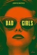 BAD GIRLS | 9782408035983 | MATHIEU, JENNIFER