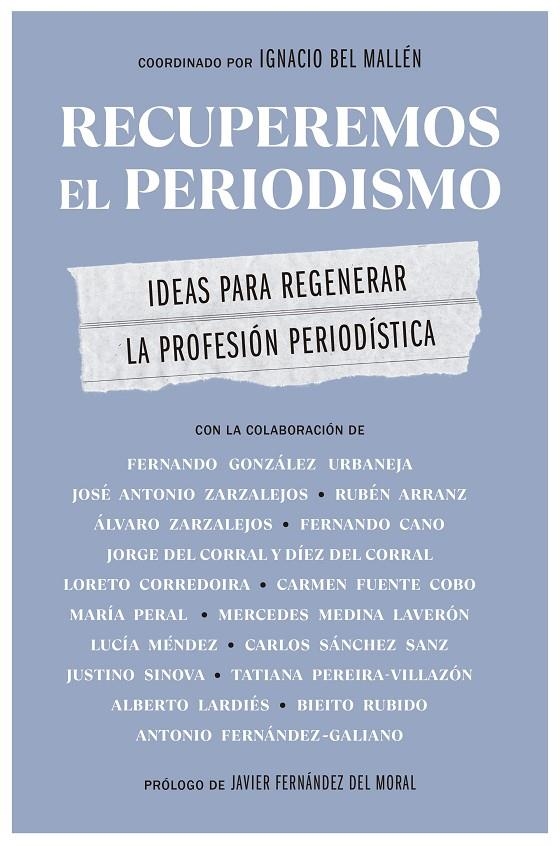 RECUPEREMOS EL PERIODISMO | 9788498755565 | COORDINADO POR IGNACIO BEL MALLÉN