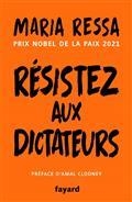 RÉSISTEZ AUX DICTATEURS | 9782213724973 | RESSA, MARIA