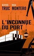 L'INCONNUE DU PORT | 9791041410019 | TRUC, OLIVIER / MONTERO, ROSA