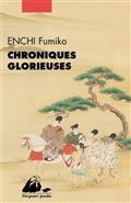 CHRONIQUES GLORIEUSES | 9782809716153 | ENCHI, FUMIKO