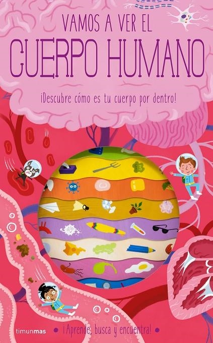 VAMOS A VER EL CUERPO HUMANO | 9788408260332 | KNAPMAN, TIMOTHY/ROBINS, WESLEY