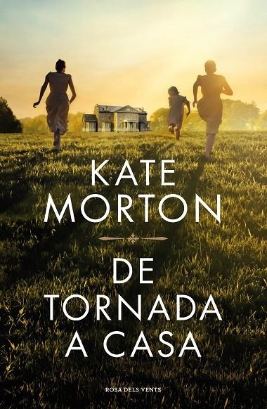 DE TORNADA A CASA | 9788418033933 | MORTON, KATE