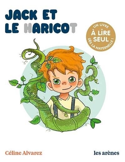 JACK ET LE HARICOT - LES LECTURES NATURELLES | 9791037501134 | ALVAREZ/MACHADO