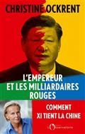 L'EMPEREUR ET LES MILLIARDAIRES ROUGES  | 9791032920664 | OCKRENT, CHRISTINE