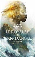 LE ROYAUME DE PIERRE D'ANGLE VOLUME 1. L'ART DU NAUFRAGE | 9782072999123 | QUIVIGER, PASCALE