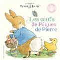 LES OEUFS DE PÂQUES DE PIERRE | 9782075176019 | WOOLLEY, KATIE / TAYLOR, ELEANOR