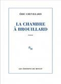 LA CHAMBRE À BROUILLARD | 9782707348692 | CHEVILLARD, ERIC