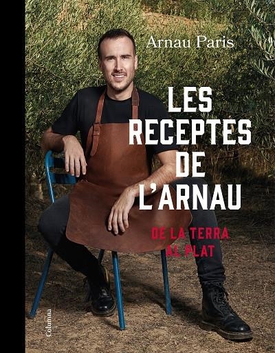 LES RECEPTES DE L'ARNAU | 9788466430289 | PARIS MASIP, ARNAU