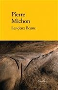 LES DEUX BEUNE | 9782378561673 | MICHON, PIERRE