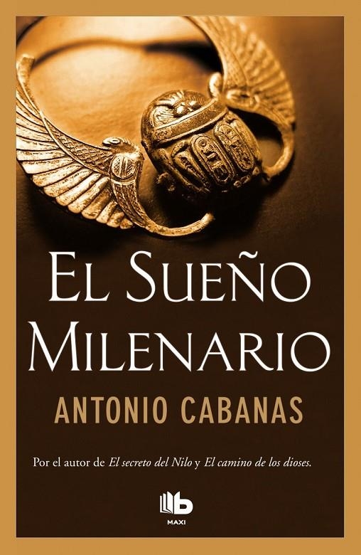 EL SUEÑO MILENARIO | 9788490702697 | CABANAS, ANTONIO